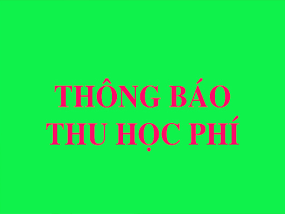 Thông báo thu học phí kỳ 1, năm học 2020 - 2021, K11